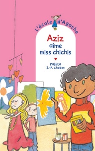 Jean-Philippe Chabot et  Pakita - Aziz aime miss chichis.