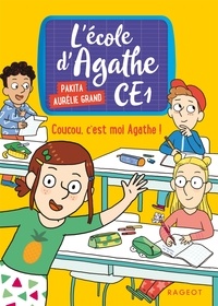  Pakita - Coucou, c'est moi Agathe ! - L' école dAgathe CE1.