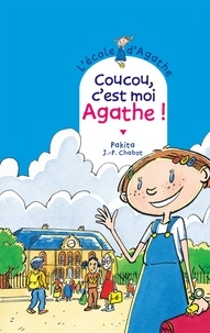 Jean-Philippe Chabot et  Pakita - Coucou c'est moi Agathe.