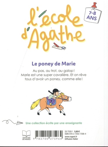 L'école d'Agathe CE1  Le poney de Marie