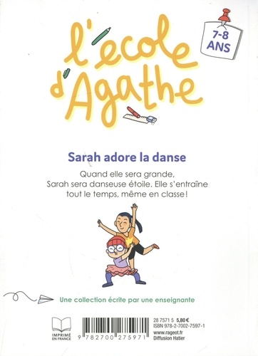 L'école d'Agathe CE1  Sarah adore la danse