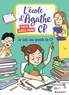  Pakita - L'école d'Agathe CP - Je suis une grande de CP !.