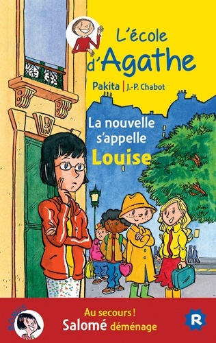 L'Ecole d'Agathe Tome 28 La nouvelle s'appelle Louise. Bonus : Au secours ! Salomé déménage