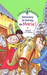  Pakita - L'Ecole d'Agathe Tome 28 : Sauvons le poney de Marie !.
