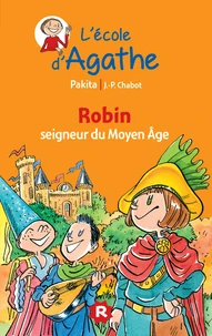 Robin seigneur du Moyen Age