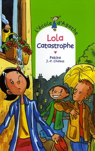 Lola catastrophe