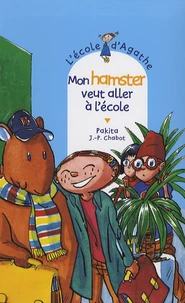 Mon hamster veut aller à l'école