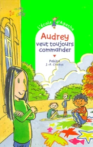 Audrey veut toujours commander