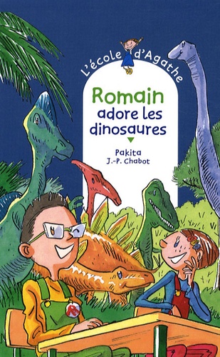 L'Ecole d'Agathe Tome 53 Romain adore les dinosaures