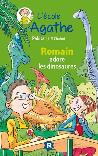 L'Ecole d'Agathe Tome 8 Romain adore les dinosaures