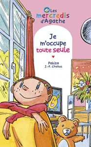 Je m'occupe toute seule