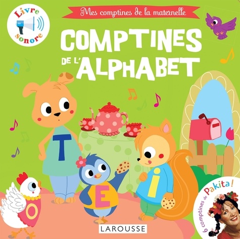  Pakita et  Vayounette - Mes comptines de l'alphabet.