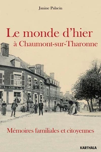 Le monde dhier à Chaumont-sur-Tharonne
