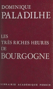 Les très riches heures de Bourgogne