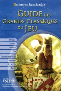 Guide des grands classiques du jeu