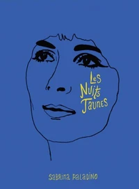Les nuits jaunes