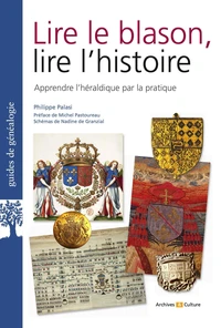 Lire le blason, lire l'histoire