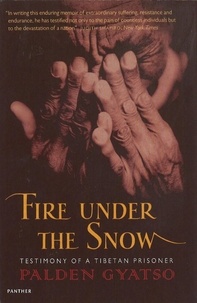Päldèn Gyatso - Fire Under The Snow.