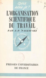 L'organisation scientifique du travail