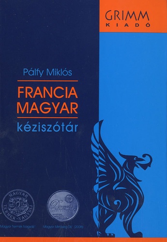 Palfy Miklos - Dictionnaire français-hongrois.