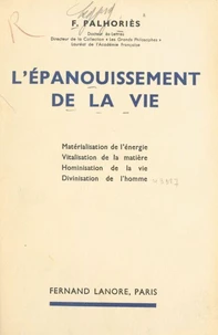 L'épanouissement de la vie