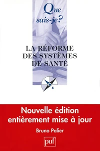 La réforme des systèmes de santé