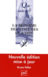 La réforme des systèmes de santé