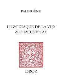  Palingène - Le zodiaque de la vie (zodiacus vitae) - XII livres.