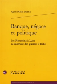Banque, négoce et politique