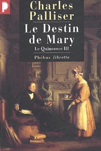 Le Quinconce Tome 3 : Le Destin de Mary
