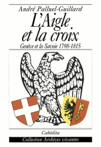 L'aigle et la croix