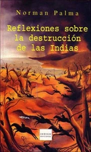 Reflexiones sobre la destruccion de las indias