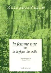 La femme nue ou la logique du mâle