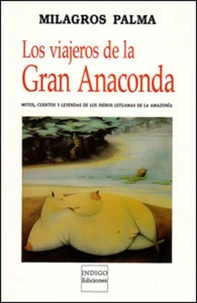Los viajeros de la Gran Anaconda