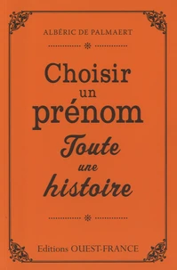 Choisir un prénom, toute une histoire