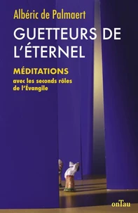 Guetteurs de l'Eternel