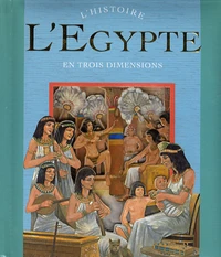 L'Egypte en trois dimensions