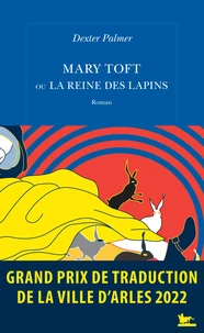 Mary Toft ou la Reine des lapins