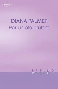 Par un été brûlant (Harlequin Prélud')