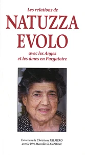 Les relations de Natuzza Evolo avec les anges et les âmes en purgatoire