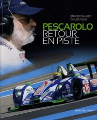 Pescarolo, retour en piste