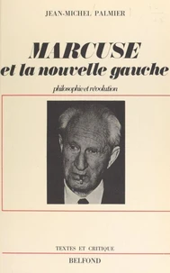 Herbert Marcuse et la nouvelle Gauche