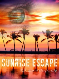 Sunrise Escape