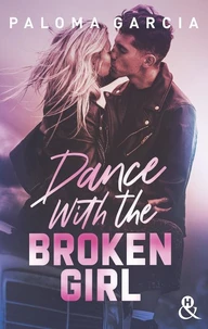 Dance with the Broken Girl