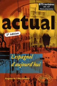 Actual L'espagnol d'aujourd'hui