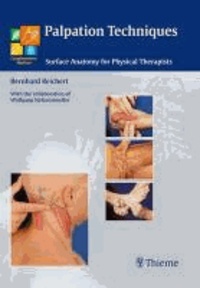 Palpation Techniques - Surface Anatomy for Physical Therapists.