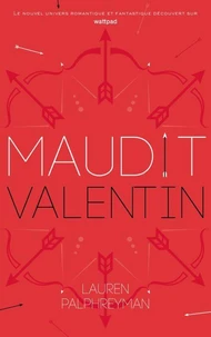 Maudit Cupidon - Tome 2 - Saint-Valentin