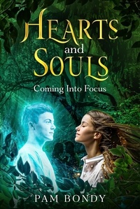  Pam Bondy - Hearts And Souls: Coming Into Focus.
