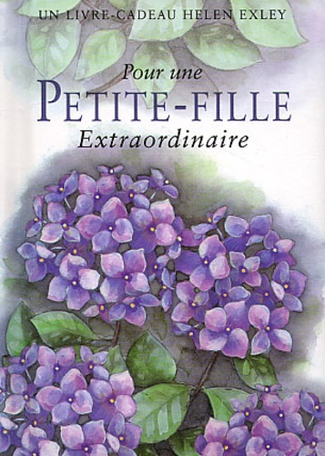 Pam Brown et Helen Exley - Pour Une Petite-Fille Extraordinaire. 4eme Edition.