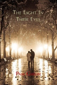 The Light in Their Eyes